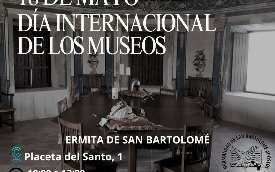 18 de mayo, Día Internacional de los Museos